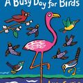 Cover Art for 9781406378047, A Busy Day for Birds by Lucy Cousins