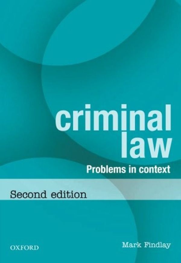 Cover Art for 9780195517781, Criminal Law: Problems in Context by Findlay