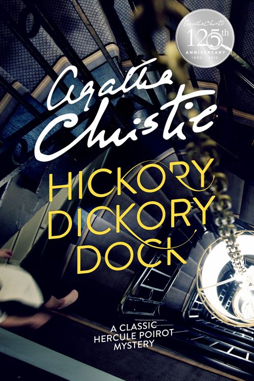 Cover Art for 9780008129552, Hickory Dickory Dock by Agatha Christie