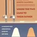 Cover Art for 9780691020693, Where the Two Came to Their Father by Jeff King