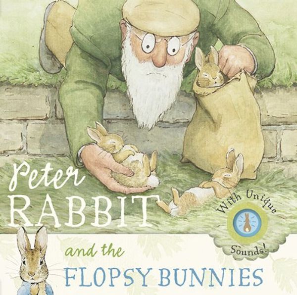 Cover Art for 9780723259947, Peter Rabbit and the Flopsy Bunnies by Beatrix Potter
