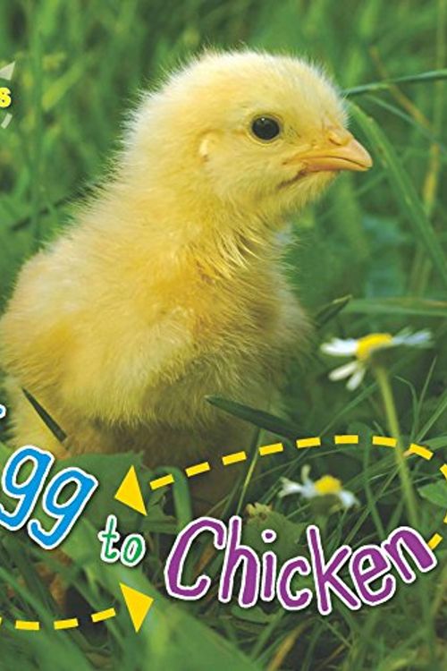 Cover Art for 9781848352247, Egg to Chicken by De Bedoyere, La Camilla