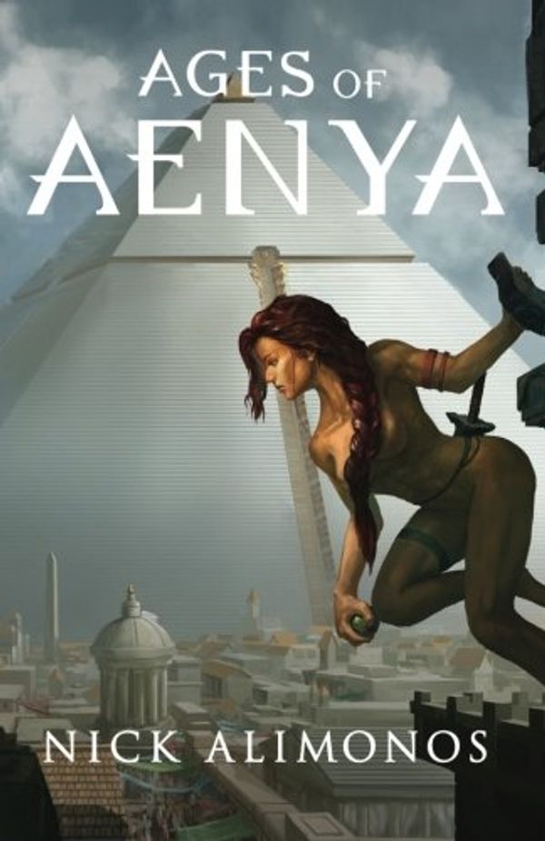 Cover Art for 9780692957004, Ages of Aenya by Nick Alimonos