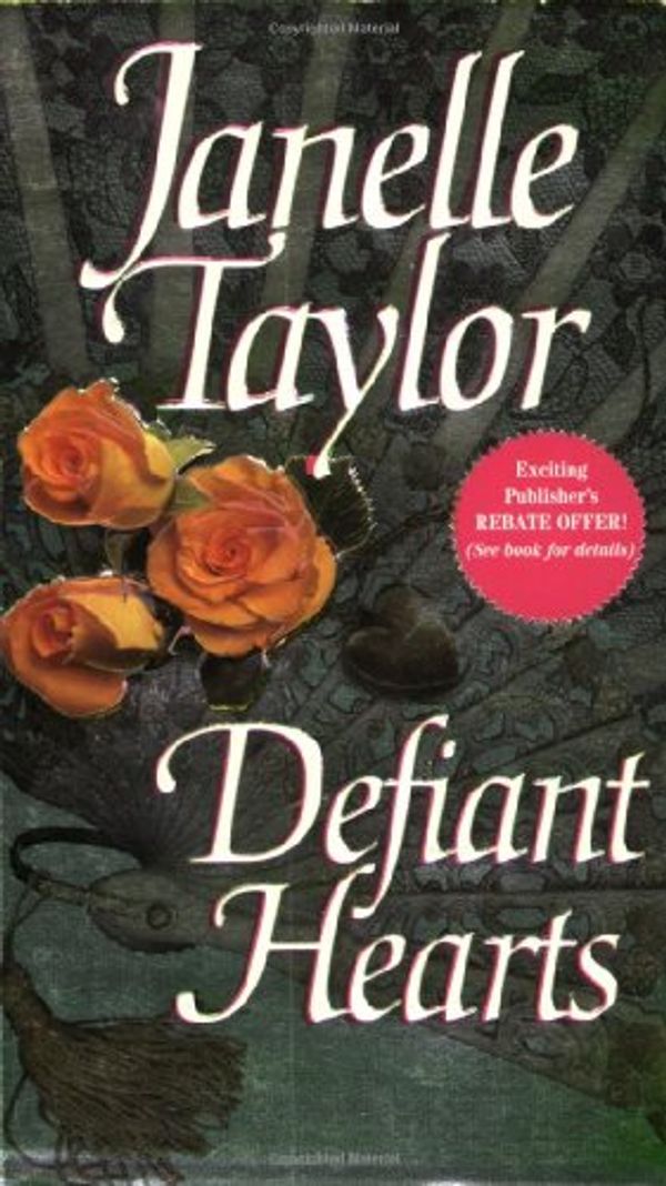 Cover Art for 9780821755631, Defiant Hearts by Janelle Taylor