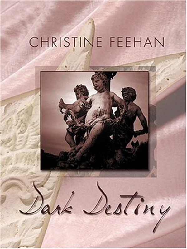 Cover Art for 9781587248160, Dark Destiny (The Carpathians (Dark) Series, Book 11) by Christine Feehan