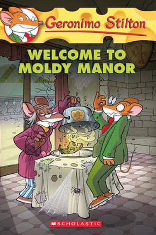 Cover Art for 9780545746137, Geronimo Stilton #59: Welcome to Moldy Manor by Geronimo Stilton