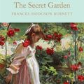 Cover Art for 9781509845521, The Secret Garden by Frances Hodgson Burnett