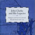 Cover Art for 9780271028156, John Clarke and His Legacies by Sydney V. James