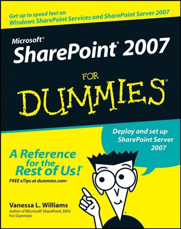 Cover Art for 9780470167878, Microsoft SharePoint 2007 For Dummies by Vanessa L. Williams