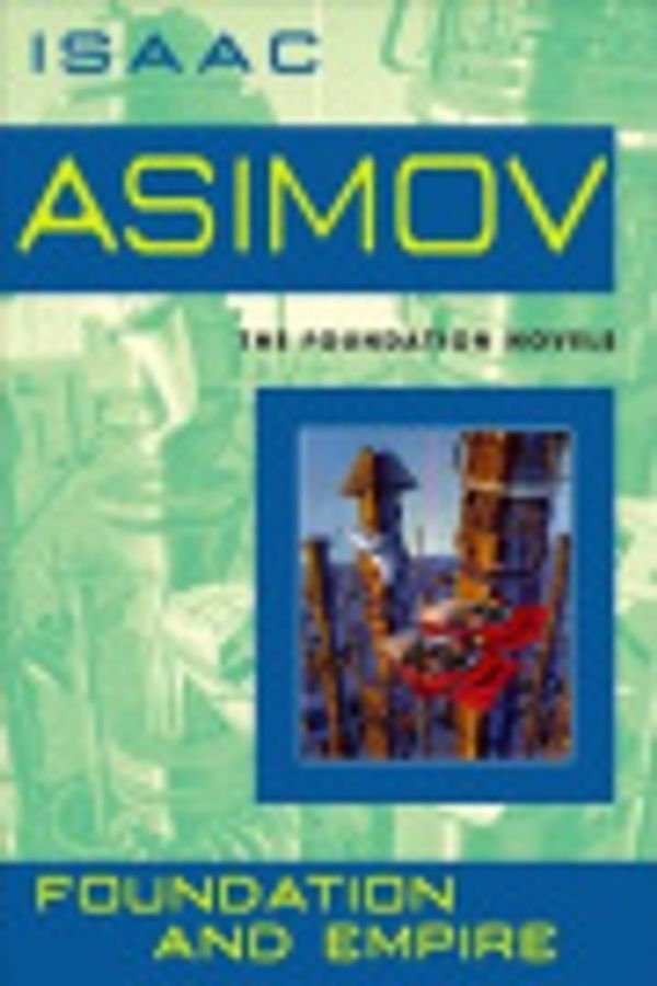 Cover Art for 9780307749734, Foundation and Empire by Isaac Asimov, Scott Brick