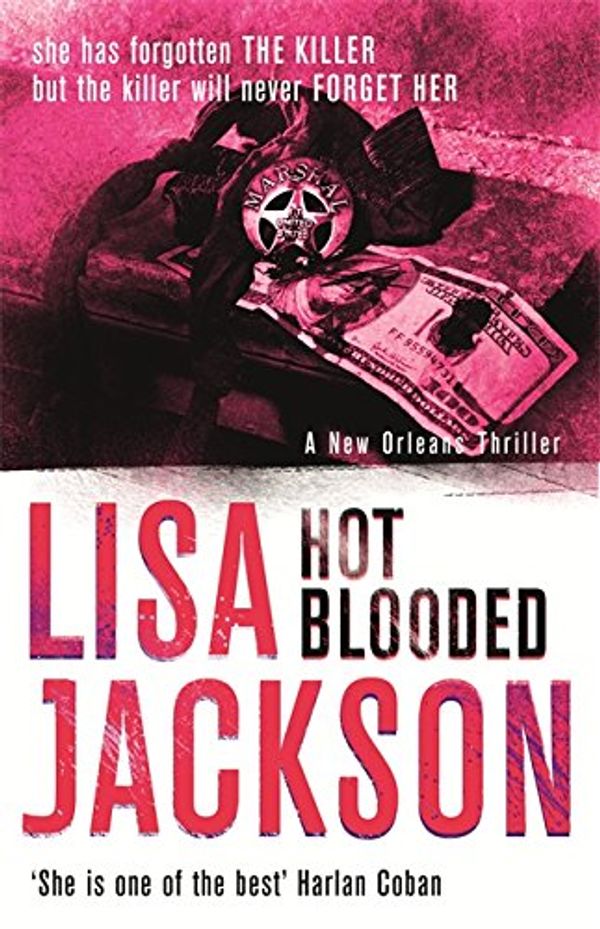 Cover Art for 9781444713534, Hot Blooded by Lisa Jackson
