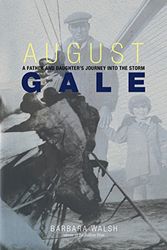 Cover Art for 9780762761463, August Gale by Barbara Walsh