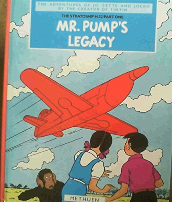 Cover Art for 9780416015522, Mr. Pump's Legacy by Herge