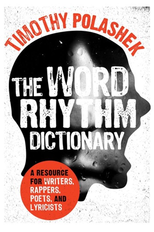 Cover Art for 9780810884175, The Word Rhythm Dictionary by Timothy Polashek