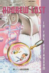 Cover Art for 9780756934453, Andrew Lost in the Bathroom by J C Greenburg
