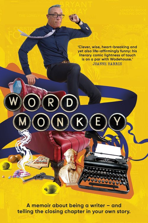 Cover Art for 9780857529626, Word Monkey by Christopher Fowler