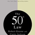 Cover Art for 9781416552420, The 50th Law by Professor Robert Greene, 50 Cent, Curtis Jackson