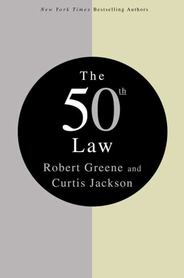 Cover Art for 9781416552420, The 50th Law by Professor Robert Greene, 50 Cent, Curtis Jackson