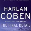 Cover Art for 9781407208145, Final Detail by Harlan Coben