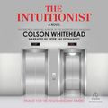Cover Art for B001JHT80G, The Intuitionist by Colson Whitehead