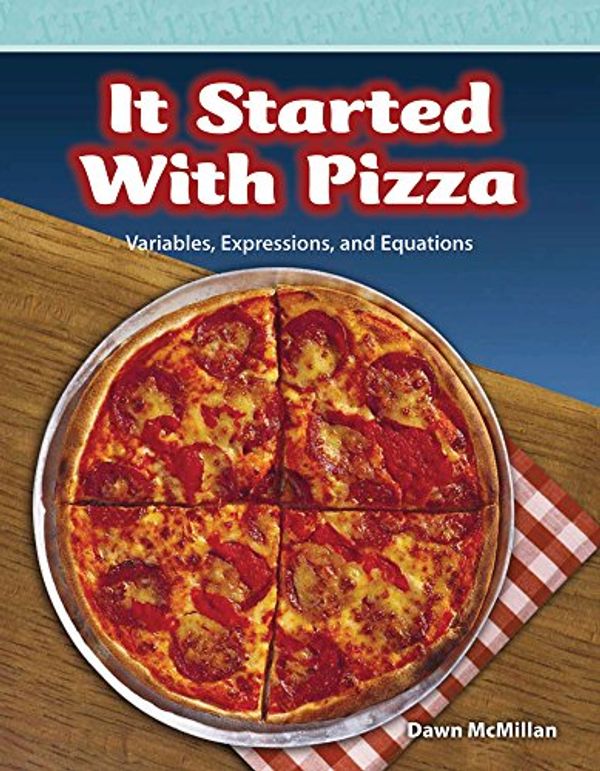 Cover Art for 9780743909112, It Started with Pizza by Dawn McMillan