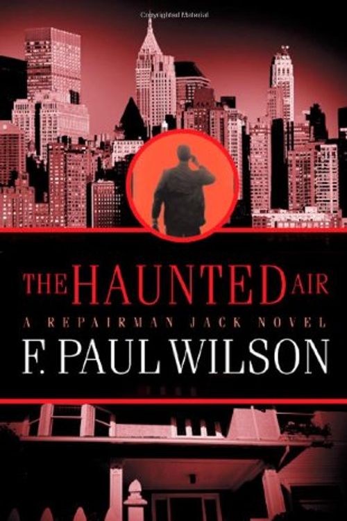 Cover Art for 9780812557312, The Haunted Air by F. Paul Wilson