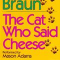Cover Art for 9780787106102, The Cat Who Said Cheese by Lilian Jackson Braun