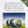 Cover Art for 9780130172778, International Relations and World Politics by Paul R. Viotti, Mark V. Kauppi