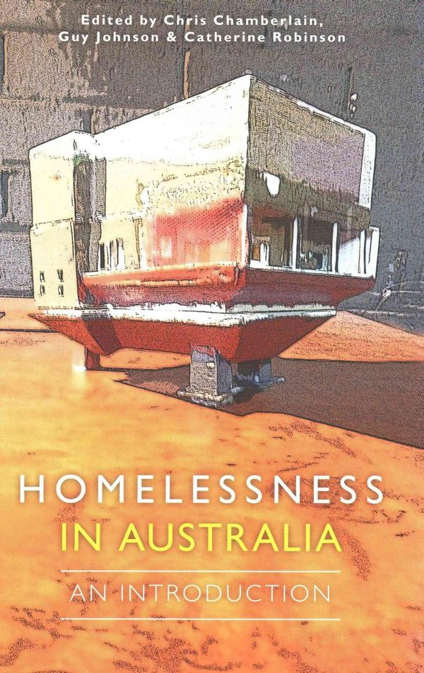 Cover Art for 9781742234069, Homelessness in Australia by Chris Chamberlain