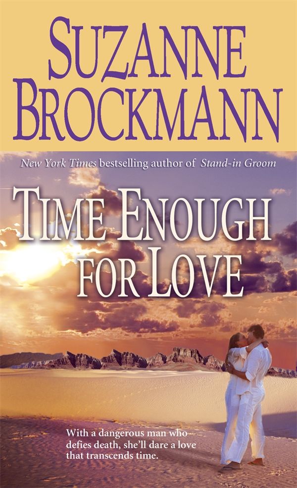 Cover Art for 9780553593471, Time Enough For Love by Suzanne Brockmann