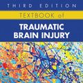 Cover Art for 9781615372478, Textbook of Traumatic Brain Injury by Jonathan M. Silver