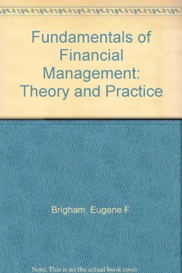 Cover Art for 9780030626197, Fundamentals of Financial Management by Eugene F. Brigham