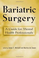 Cover Art for 9780415949668, Bariatric Surgery by James E. Mitchell
