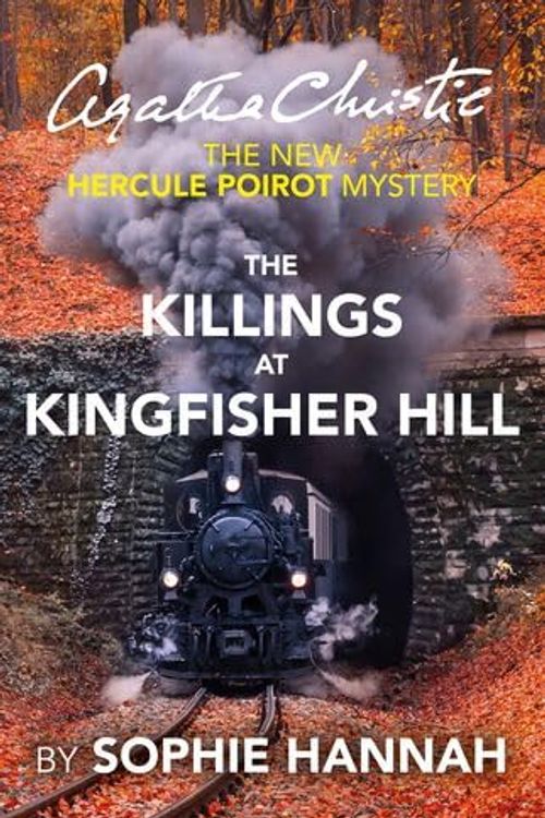 Cover Art for 9781444846256, The Killings at Kingfisher Hill by Sophie Hannah