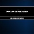 Cover Art for 1230000245605, David Copperfield by Charles Dickens