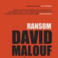 Cover Art for 9781864715859, Ransom by David Malouf