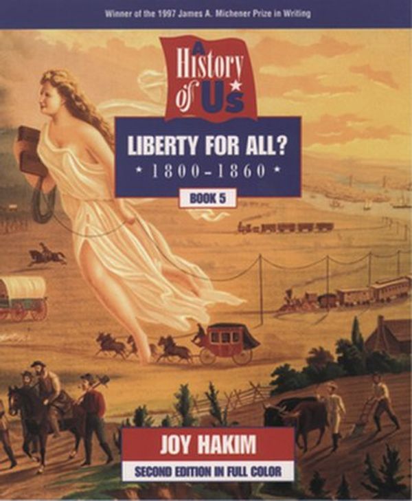 Cover Art for 9780195127607, Liberty for All? by Joy Hakim