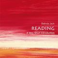 Cover Art for 9780198820581, Reading: A Very Short Introduction (Very Short Introductions) by Belinda Jack