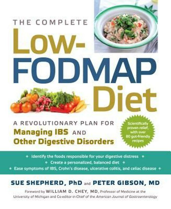 Cover Art for 9781615190805, The Complete Low-FODMAP Diet by Sue Shepherd