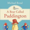 Cover Art for B018X1OP80, A Bear Called Paddington by Michael Bond