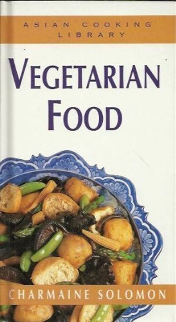Cover Art for 9780947334604, Vegetarian Food by Solomon, Charmaine