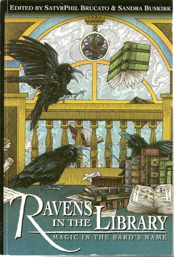 Cover Art for 9780982353202, Ravens in the Library - Magic in the Bard's Name by Neil Gaiman