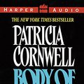Cover Art for 9780694522927, Body of Evidence by Patricia Daniels Cornwell