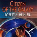 Cover Art for 9780709068006, Citizen of the Galaxy by Robert A. Heinlein