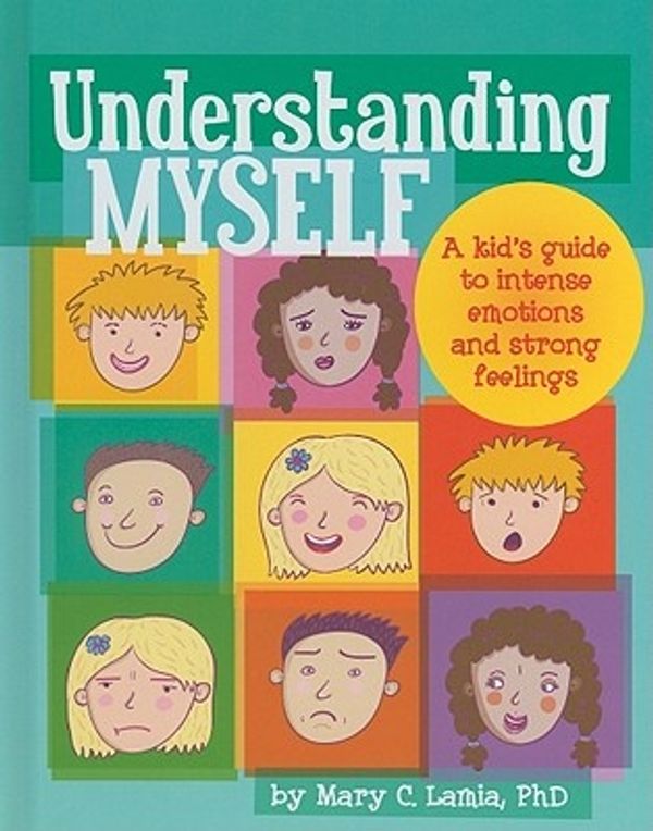 Cover Art for 9781433808890, Understanding Myself by Mary C. Lamia