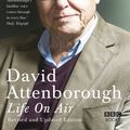 Cover Art for 9781849900010, Life on Air by David Attenborough