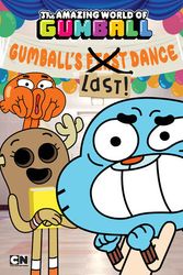 Cover Art for 9780843183122, Gumball’s Last! Dance by Eric Luper