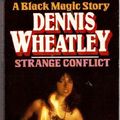 Cover Art for 9780099089001, Strange Conflict by D Wheatley