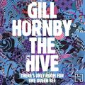 Cover Art for 9781405528016, The Hive by Gill Hornby