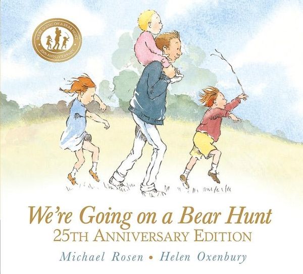 Cover Art for 9781406352962, We’re Going on a Bear Hunt by Michael Rosen